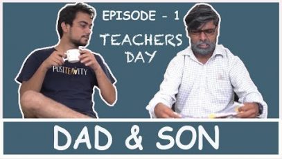 Dad and Son Episode 1 – Ankur Pathak