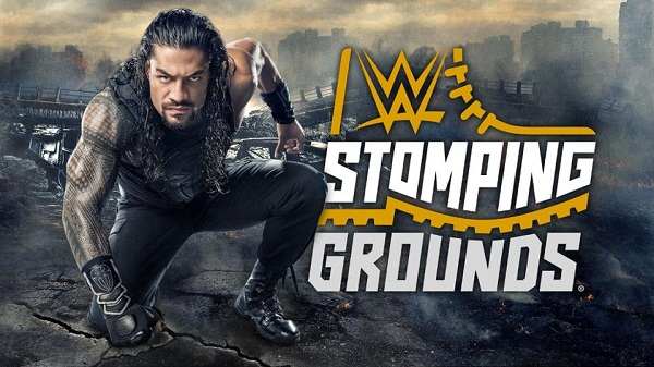 WWE STOMPING GROUNDS 2019 6/23/19
