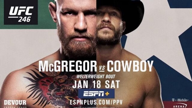 Watch UFC 246: McGregor vs. Cowboy 1/18/2020 PPV Full Show Online Free