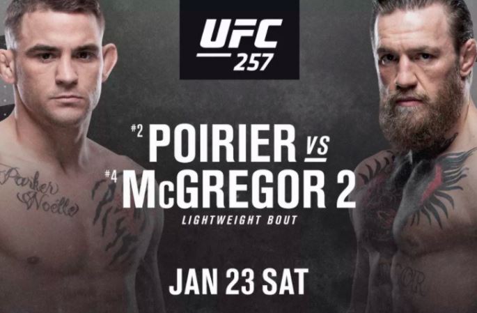 Watch UFC 257 : Mcgregor Vs Poirier 2 1/23/21