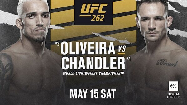 Watch UFC 262: Oliveira Vs Chandler 5/15/21