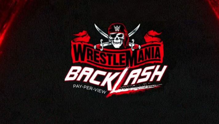 WWE Wrestlemania Backlash 2021